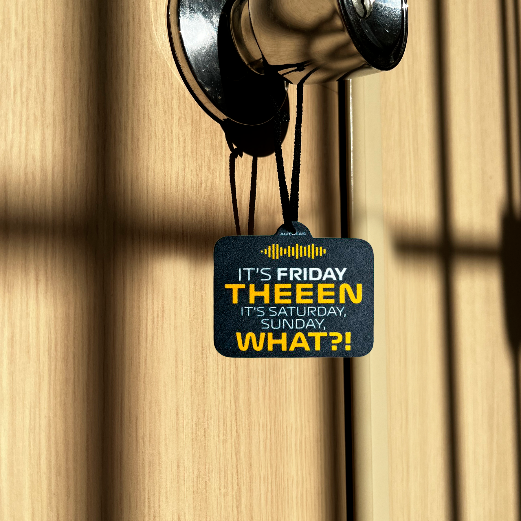 Its Friday Theeen Air Freshener
